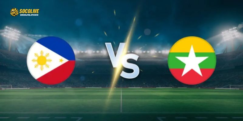 Philippines vs Myanmar – Cuộc đối đầu kịch tính tại thánh địa Rizal Memorial AFF Cup